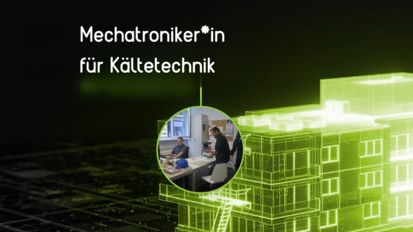Smarte Gebäude – Smarte Ausbildung: Mechatroniker*in für Kältetechnik (Folge 1 von 3)